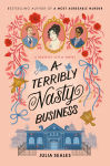 Alternative view 1 of A Terribly Nasty Business: A Beatrice Steele Novel