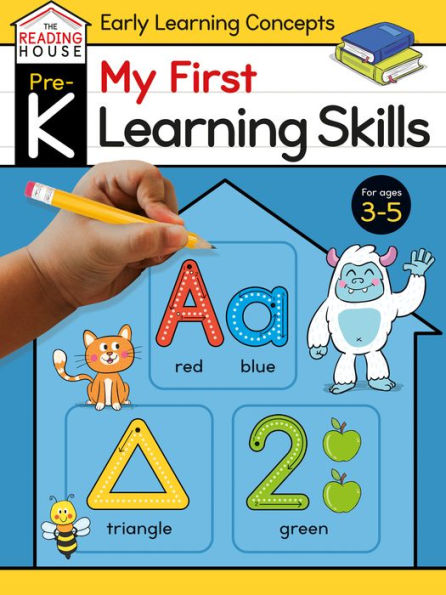 My First Learning Skills (Pre-K Early Learning Concepts Workbook): Preschool Activities, Ages 3-5, Alphabet, Numbers, Tracing, Colors, Shapes, Basic Words, and More