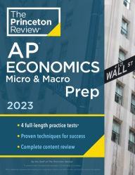 Free download pdf books Princeton Review AP Economics Micro & Macro Prep, 2023: 4 Practice Tests + Complete Content Review + Strategies & Techniques 9780593450741
