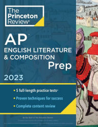 Download free kindle ebooks online Princeton Review AP English Literature & Composition Prep, 2023: 5 Practice Tests + Complete Content Review + Strategies & Techniques by The Princeton Review (English Edition)  9780593450772