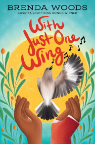 Title: With Just One Wing, Author: Brenda Woods