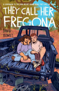 Title: They Call Her Fregona: A Border Kid's Poems, Author: David Bowles