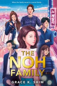 Title: The Noh Family, Author: Grace K. Shim