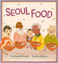 Title: Seoul Food, Author: Erin Danielle Russell