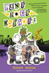Title: Punk Rock Karaoke, Author: Bianca Xunise