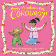 Title: Happy Valentine's Day, Corduroy!, Author: Jody Wheeler