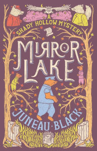 Online textbook free download Mirror Lake (English literature) by Juneau Black