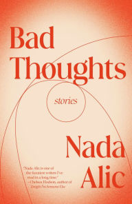 Download a book to your computer Bad Thoughts: Stories PDF RTF PDB