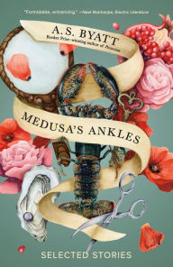 Free french ebooks download Medusa's Ankles: Selected Stories (English literature) 9780593466858 by A. S. Byatt, David Mitchell, A. S. Byatt, David Mitchell RTF