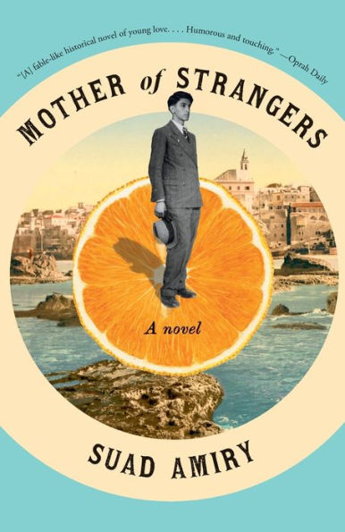 Mother of Strangers: A Novel