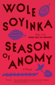 Title: Season of Anomy, Author: Wole Soyinka