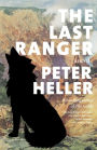 The Last Ranger: A novel