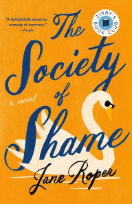 Title: The Society of Shame, Author: Jane Roper