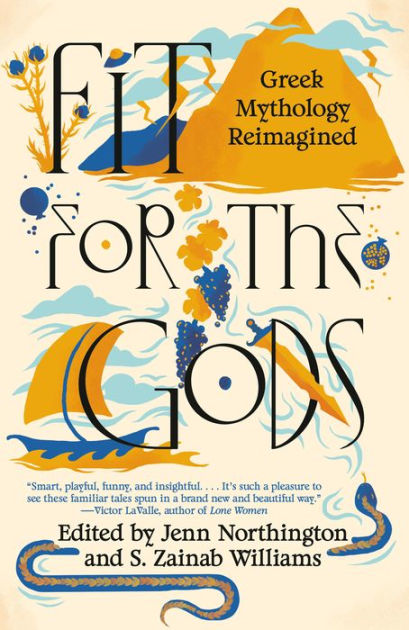 Fit for the Gods: Greek Mythology Reimagined by Jenn Northington ...