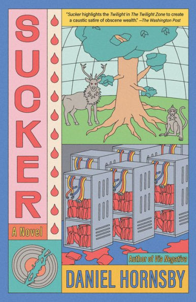 Sucker: A Novel