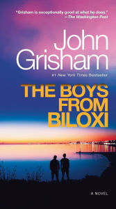 Title: The Boys from Biloxi: A Legal Thriller, Author: John Grisham