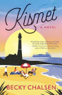 Kismet: A Novel