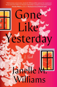 Book downloader free Gone Like Yesterday: A Novel 