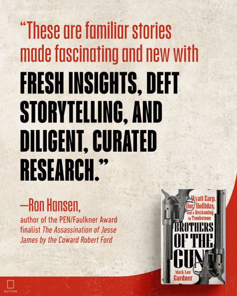 Brothers of the Gun: Wyatt Earp, Doc Holliday, and a Reckoning Tombstone