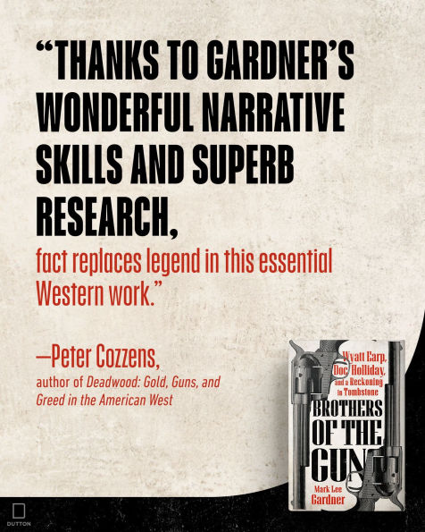 Brothers of the Gun: Wyatt Earp, Doc Holliday, and a Reckoning Tombstone