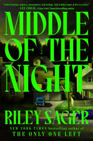 Title: Middle of the Night: A Novel, Author: Riley Sager