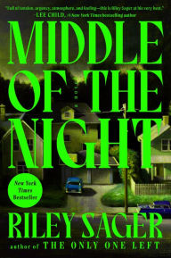 Title: Middle of the Night: A Novel, Author: Riley Sager