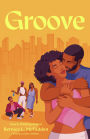 Groove: A Novel