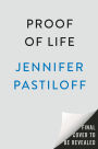 Proof of Life: Let Go, Let Love, and Stop Looking for Permission to Live Your Life