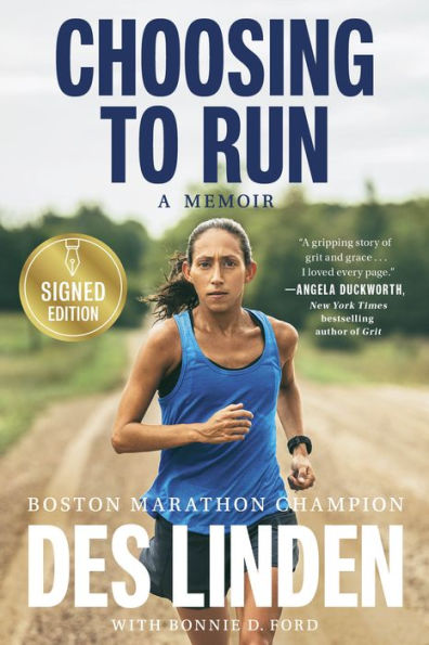 Choosing to Run: A Memoir (Signed Book)