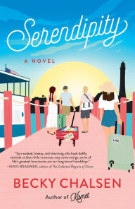 Free online books downloadable Serendipity: A Novel English version by Becky Chalsen 