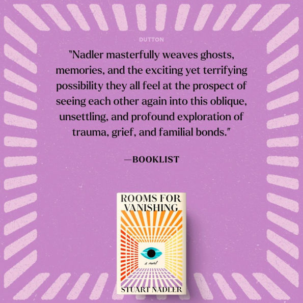 Rooms for Vanishing: A Novel