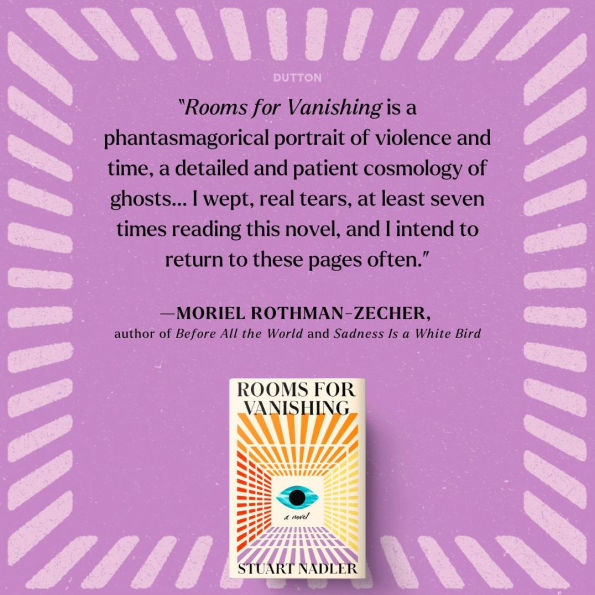 Rooms for Vanishing: A Novel