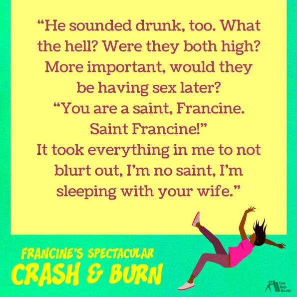 Francine's Spectacular Crash and Burn: A Novel