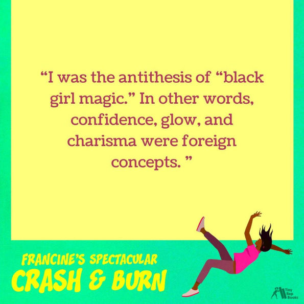 Francine's Spectacular Crash and Burn: A Novel