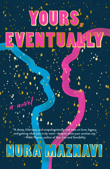 Yours, Eventually: A Novel