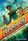 Futureland: Battle for the Park