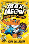 Alternative view 1 of Max Meow 5: Attack of the ZomBEES: (A Graphic Novel)