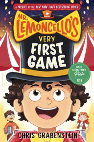 Title: Mr. Lemoncello's Very First Game, Author: Chris Grabenstein