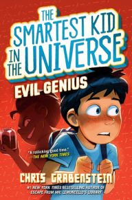 Download japanese ebook Smartest Kid in the Universe #3: Evil Genius by Chris Grabenstein, Chris Grabenstein (English Edition)