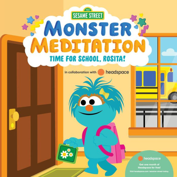 Time for School, Rosita!: Sesame Street Monster Meditation collaboration with Headspace