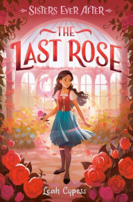 Ebooks pdf download free The Last Rose by Leah Cypess