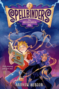 Amazon audio books download uk Spellbinders: The Not-So-Chosen One