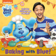 Free ebook downloads for nook tablet Baking with Blue! (Blue's Clues & You) by Cynthia Cherish Malaran, Dave Aikins English version 9780593482933 