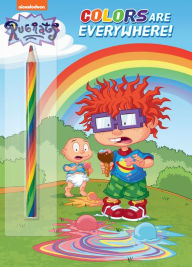 Title: Colors Are Everywhere! (Rugrats), Author: Golden Books