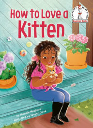 Title: How to Love a Kitten, Author: Michelle Meadows