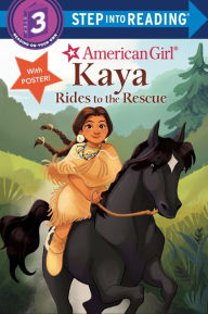 Title: Kaya Rides to the Rescue (American Girl), Author: Emma Carlson Berne