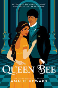 Title: Queen Bee, Author: Amalie Howard