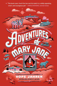 Ebooks downloads for free Adventures of Mary Jane 9780593484111  by Hope Jahren