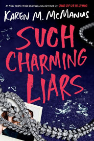 Title: Such Charming Liars, Author: Karen M. McManus