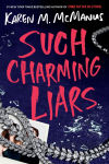 Alternative view 1 of Such Charming Liars